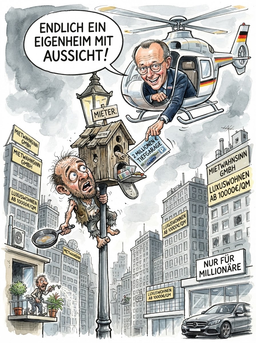 In Deutschland fehlen 1,4 Millionen Wohnungen. Mieter haben so große Angst vor den Preisen, dass sie ihr letztes Geld lieber in Luxus-Luftschlösser investieren, während Bundeskanzler Merz empfiehlt, einfach im eigenen Privatjet zu übernachten.