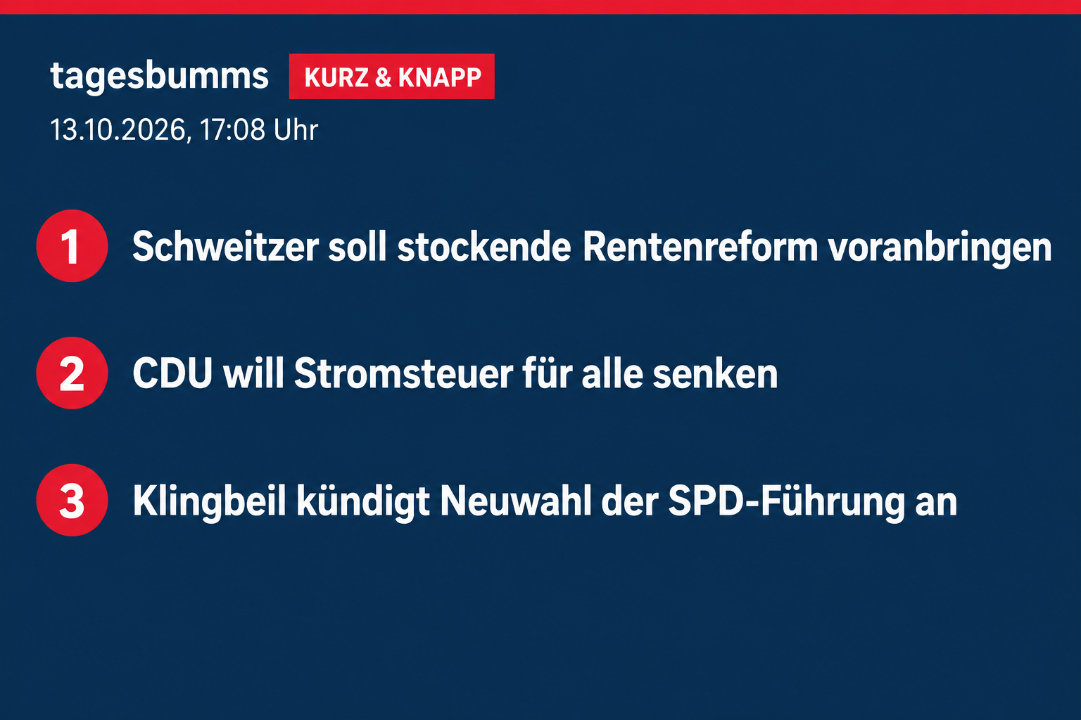 Schweitzer übernimmt Rentenreform, CDU will Stromsteuer senken, Klingbeil kündigt Neuwahl der SPD-Führung an