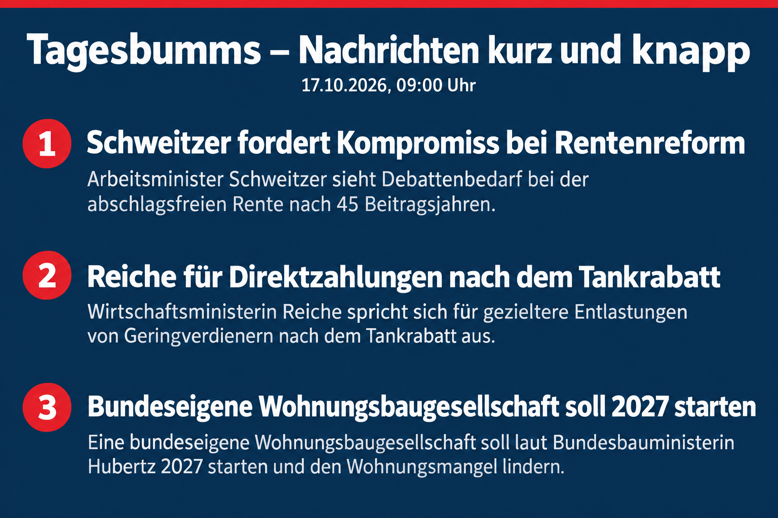 Rentenkompromiss gefordert, Direktzahlungen nach Tankrabatt vorgeschlagen, Bundeswohnungsbaugesellschaft für 2027 geplant