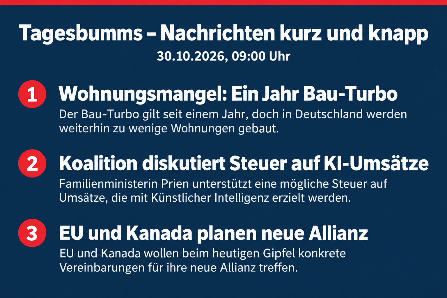Zu wenig Wohnungsbau trotz Bau-Turbo; Koalition diskutiert KI-Umsatzsteuer; EU und Kanada planen neue Allianz